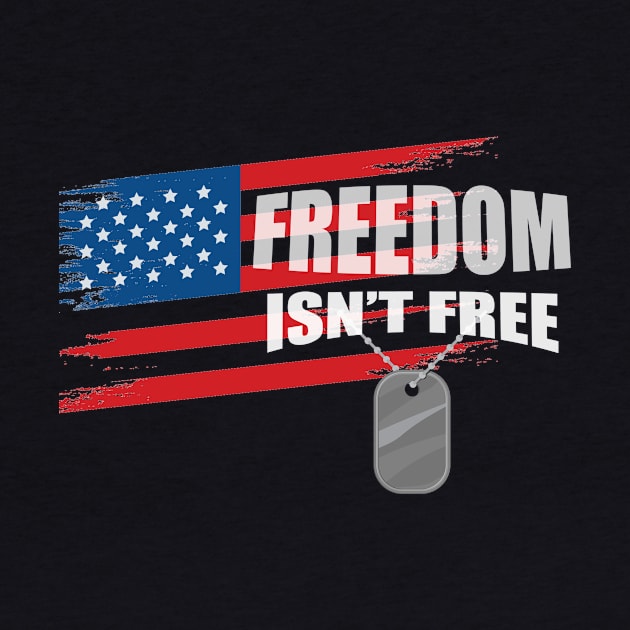 Freedom isn't free veteran day Gift Holiday by Flipodesigner